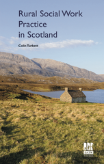 Rural Social Work Practice in Scotland